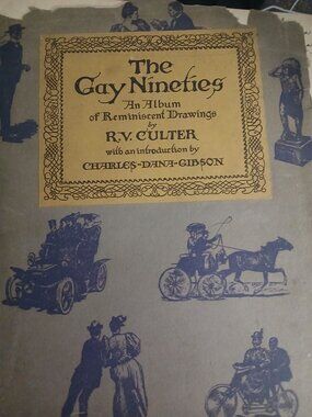 The Gay Nineties - a Book of Drawings by Richard Cutler, intro signed by Gibson